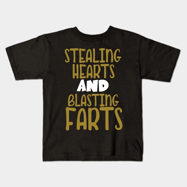 Stealing Hearts & Blasting Farts Kids T-Shirt by pako-valor